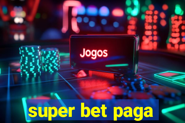 super bet paga